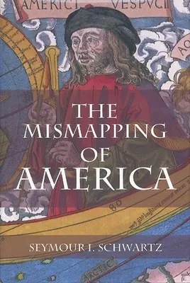 Cartografierea greșită a Americii - The Mismapping of America
