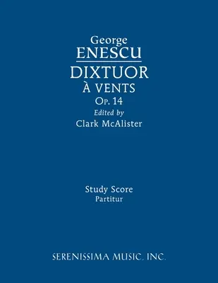 Dixtuor, op.14: Partitură de studiu - Dixtuor, Op.14: Study score