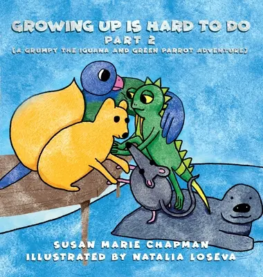 E greu să te maturizezi (partea 2) - Growing Up Is Hard To Do Part 2