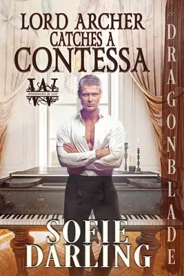 Lordul Archer prinde o contesa - Lord Archer Catches a Contessa