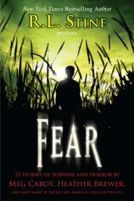 Frica: 13 povestiri de suspans și groază - Fear: 13 Stories of Suspense and Horror