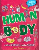 Mind Webs: Corpul uman - Mind Webs: Human Body