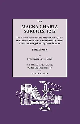 The Magna Charta Sureties, 1215. Ediția a cincea - The Magna Charta Sureties, 1215. Fifth Edition