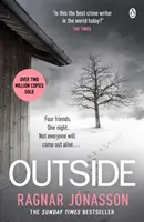 Outside - Noul mister care ține cu sufletul la gură și care va fi în curând un film de mare succes - Outside - The heart-pounding new mystery soon to be a major motion picture