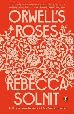 Trandafirii lui Orwell - Orwell's Roses