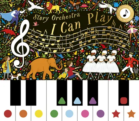 The Story Orchestra: I Can Play (Vol 1): Învață 8 piese ușoare de muzică clasică! - The Story Orchestra: I Can Play (Vol 1): Learn 8 Easy Pieces of Classical Music!