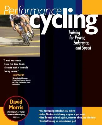 Ciclism de performanță: Antrenamentul pentru putere, anduranță și viteză - Performance Cycling: Training for Power, Endurance, and Speed