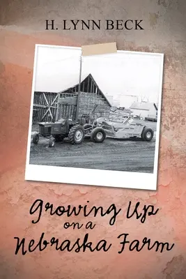 Creștere la o fermă din Nebraska - Growing Up on a Nebraska Farm