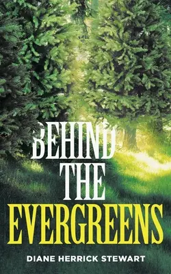 În spatele Evergreens - Behind the Evergreens