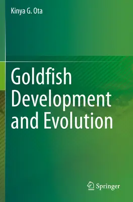 Dezvoltarea și evoluția peștișorului auriu - Goldfish Development and Evolution