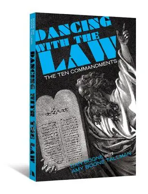 Dansând cu legea: Cele zece porunci - Dancing with the Law: The Ten Commandments