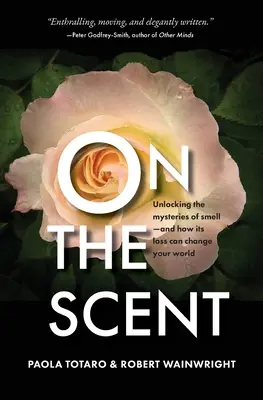 Despre miros - On the Scent