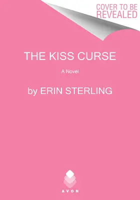 Blestemul sărutului - The Kiss Curse