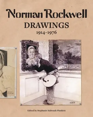 Norman Rockwell: Desene, 1911-1976 - Norman Rockwell: Drawings, 1911-1976
