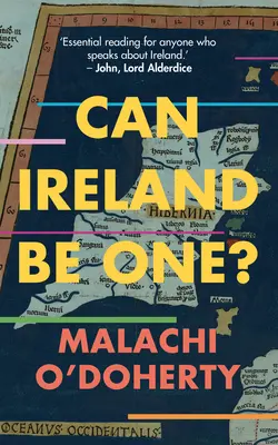 Poate Irlanda să fie una? - Can Ireland Be One?