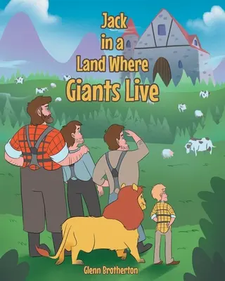 Jack într-un tărâm unde trăiesc uriași - Jack in a Land Where Giants Live