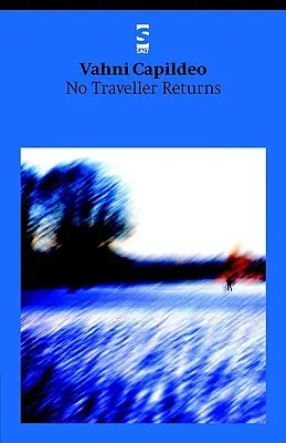 Niciun călător nu se întoarce - No Traveller Returns