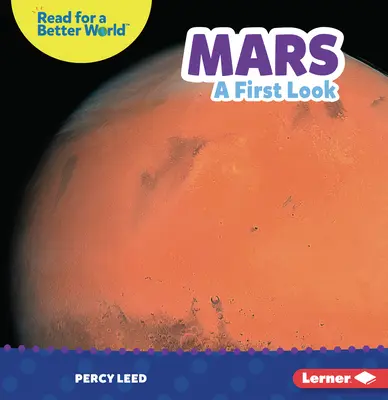 Marte: O primă privire - Mars: A First Look