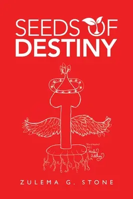 Semințele destinului - Seeds of Destiny