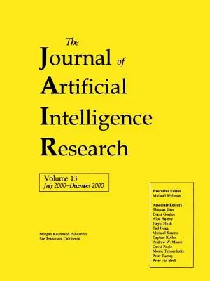 Journal of Artificial Intelligence Research, volumul 13 (Jair) - Journal of Artificial Intelligence Research, Volume 13 (Jair)