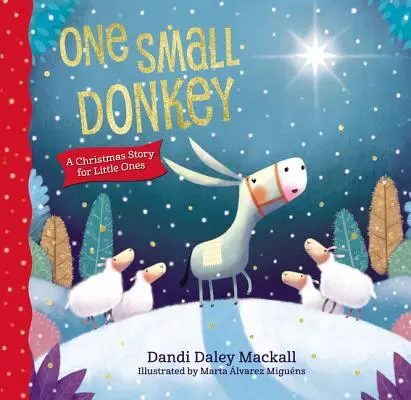 One Small Donkey for Little Ones: O poveste de Crăciun - One Small Donkey for Little Ones: A Christmas Story