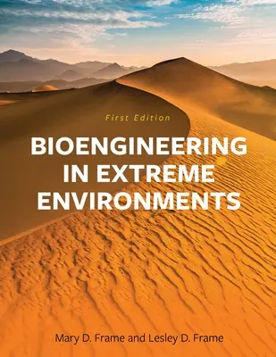Bioinginerie în medii extreme - Bioengineering in Extreme Environments
