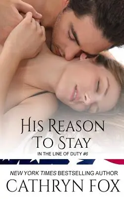 Motivul lui de a rămâne - His Reason to Stay