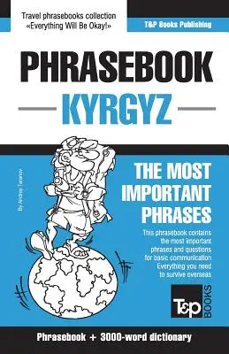 Repertoriu de fraze engleză-kirghiză și vocabular tematic de 3000 de cuvinte - English-Kyrgyz phrasebook and 3000-word topical vocabulary