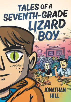 Poveștile unui băiat șopârlă de clasa a șaptea - Tales of a Seventh-Grade Lizard Boy