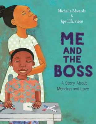 Eu și șeful: O poveste despre reparații și iubire - Me and the Boss: A Story about Mending and Love