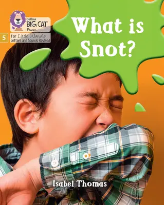 Ce este mucusul? - Faza 5 Set 3 - What is snot? - Phase 5 Set 3