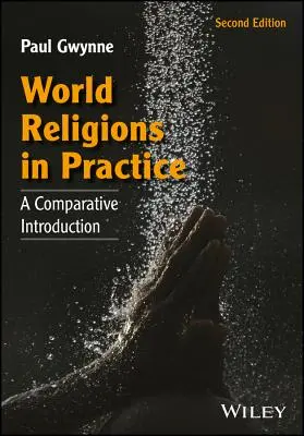 Religiile lumii în practică - World Religions in Practice
