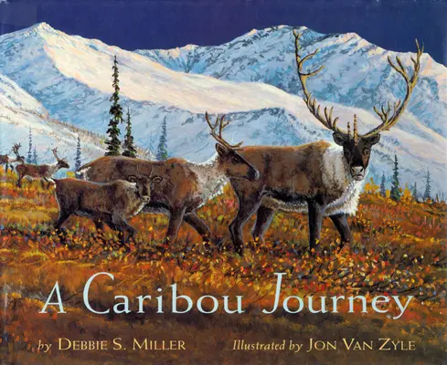 O călătorie în Caribou - A Caribou Journey