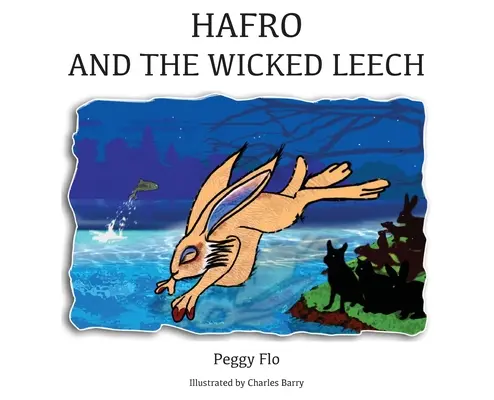 Hafro și lipitoarea cea rea - Hafro & The Wicked Leech