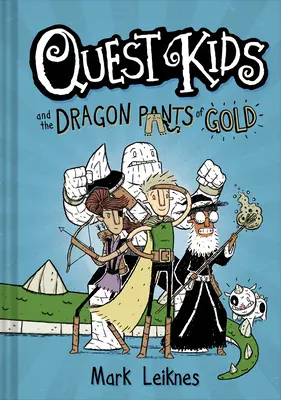 Quest Kids și pantalonii dragonului de aur - Quest Kids and the Dragon Pants of Gold