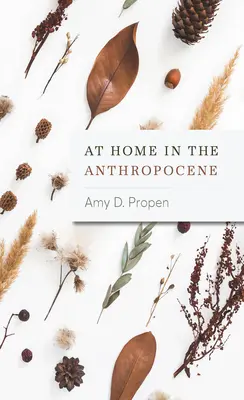 Acasă în Antropocen - At Home in the Anthropocene