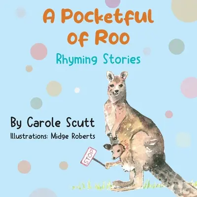 Un buzunar plin de Roo, povești cu rimă - A Pocketful of Roo, Rhyming Stories