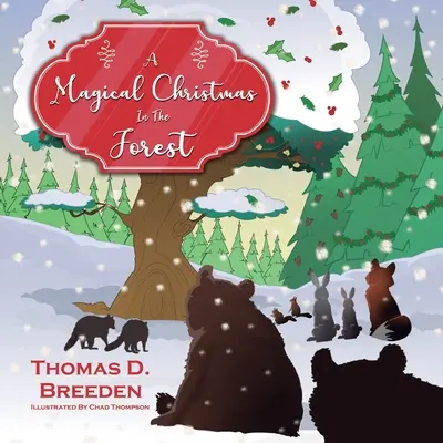 Un Crăciun magic în pădure - A Magical Christmas in the Forest