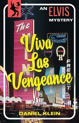 Viva Las Vengeance: Un mister Elvis - Viva Las Vengeance: An Elvis Mystery