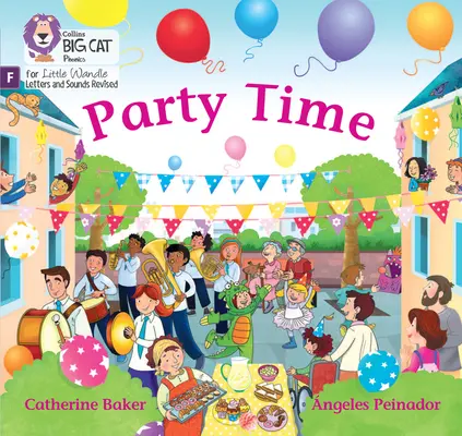 Party Time! - Fundamente pentru fonică - Party Time! - Foundations for Phonics