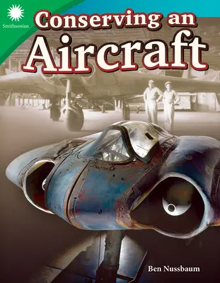 Conservarea unui avion - Conserving an Aircraft