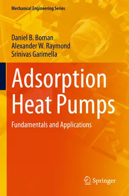 Pompe de căldură cu adsorbție - Fundamente și aplicații - Adsorption Heat Pumps - Fundamentals and Applications