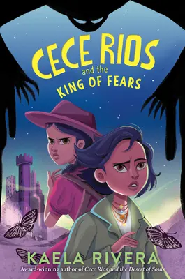 Cece Rios și Regele Fricilor - Cece Rios and the King of Fears