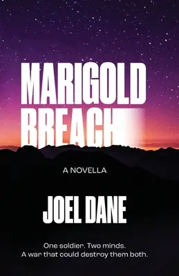 Breșa de gălbenele - Marigold Breach