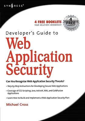 Ghidul dezvoltatorului pentru securitatea aplicațiilor web - Developer's Guide to Web Application Security