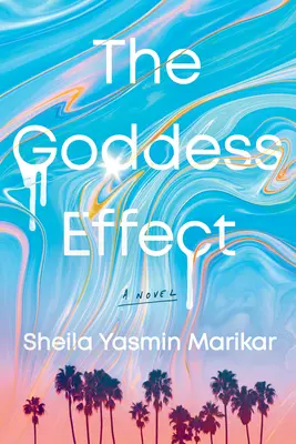 Efectul zeiței - The Goddess Effect