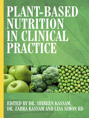 Nutriția pe bază de plante în practica clinică - Plant-Based Nutrition in Clinical Practice