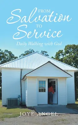 De la mântuire la slujire: Umblarea zilnică cu Dumnezeu - From Salvation to Service: Daily Walking with God