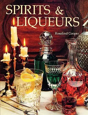 Băuturi spirtoase și lichioruri - Spirits & Liqueurs
