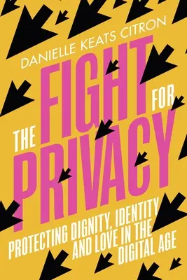 Lupta pentru viața privată - Fight for Privacy